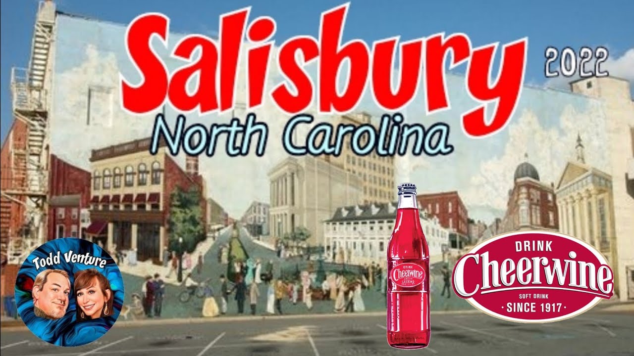 Salisbury, North Carolina Town & Home of Cheerwine and a Amazing Historic Train Depot