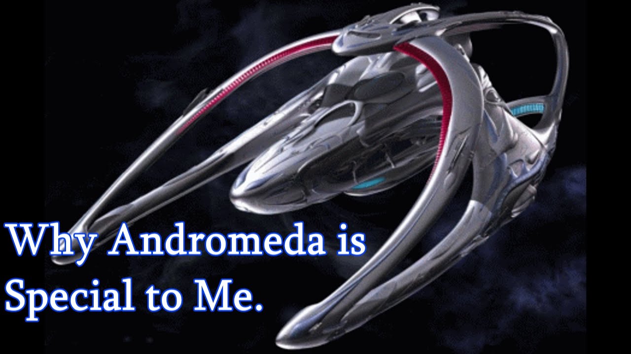 Why Andromeda is Special to Me