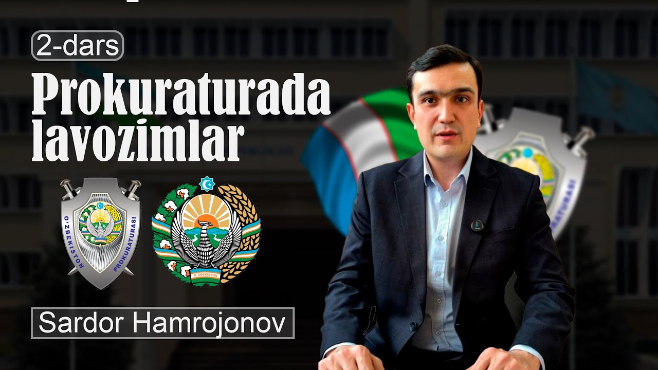Prokuraturada lavozimlar  | 2-dars | #advokat #advokatsardor