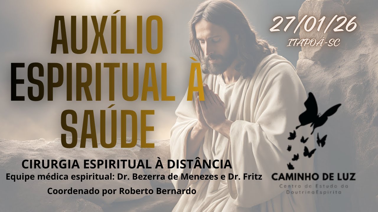 Cirurgia Espiritual à Distância | 27/01/26