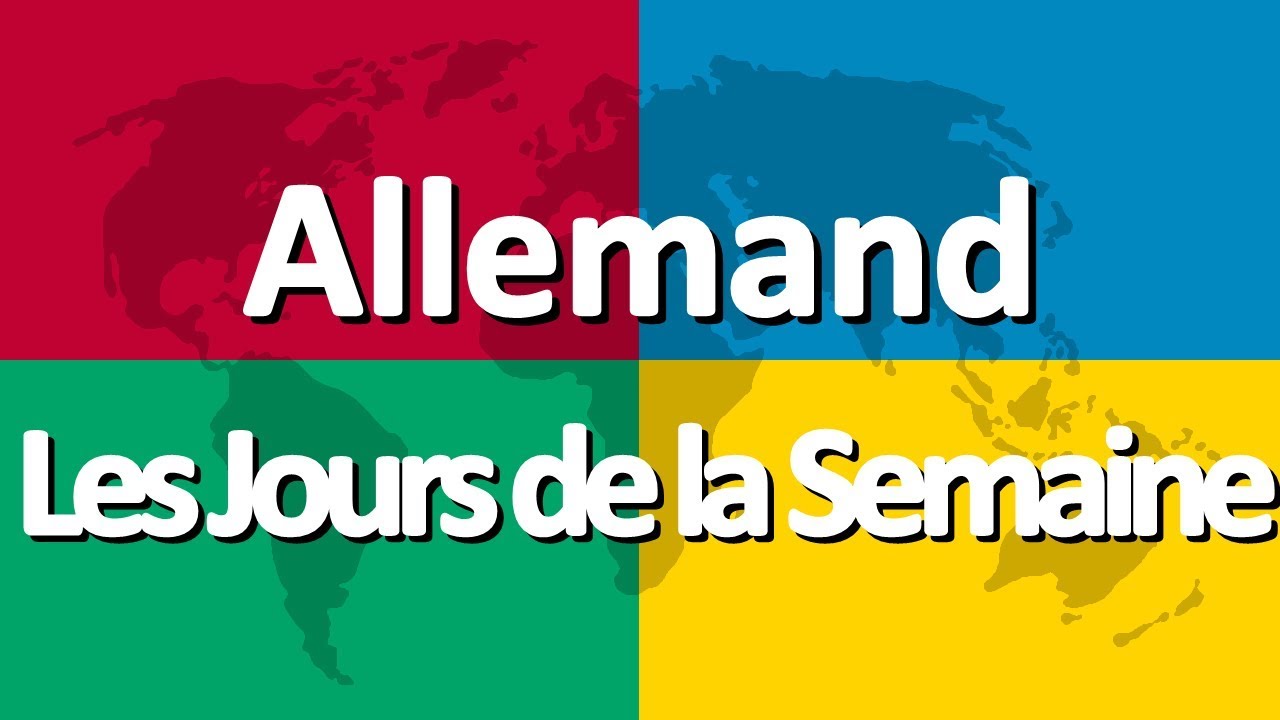 Apprendre l'allemand partie 1 | Les Jours de la Semaine
