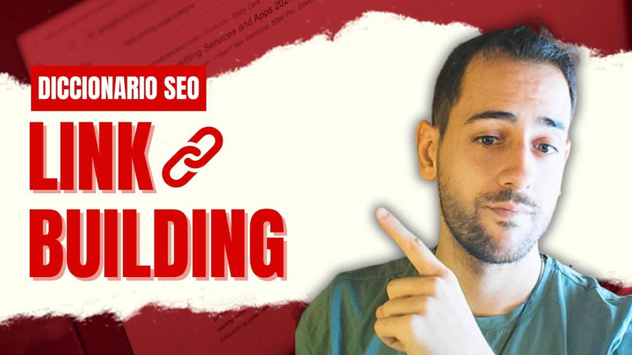 &iquest;Qu&eacute; es el LINKBUILDING? #22 - DICCIONARIO SEO (SEO para Principiantes)| 2026