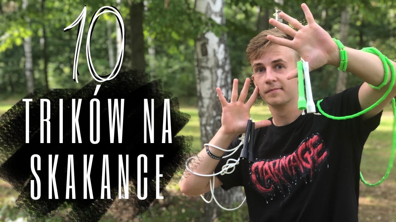 10 Trików na Skakance [OD NAJPROSTSZYCH DO NAJTRUDNIEJSZYCH]