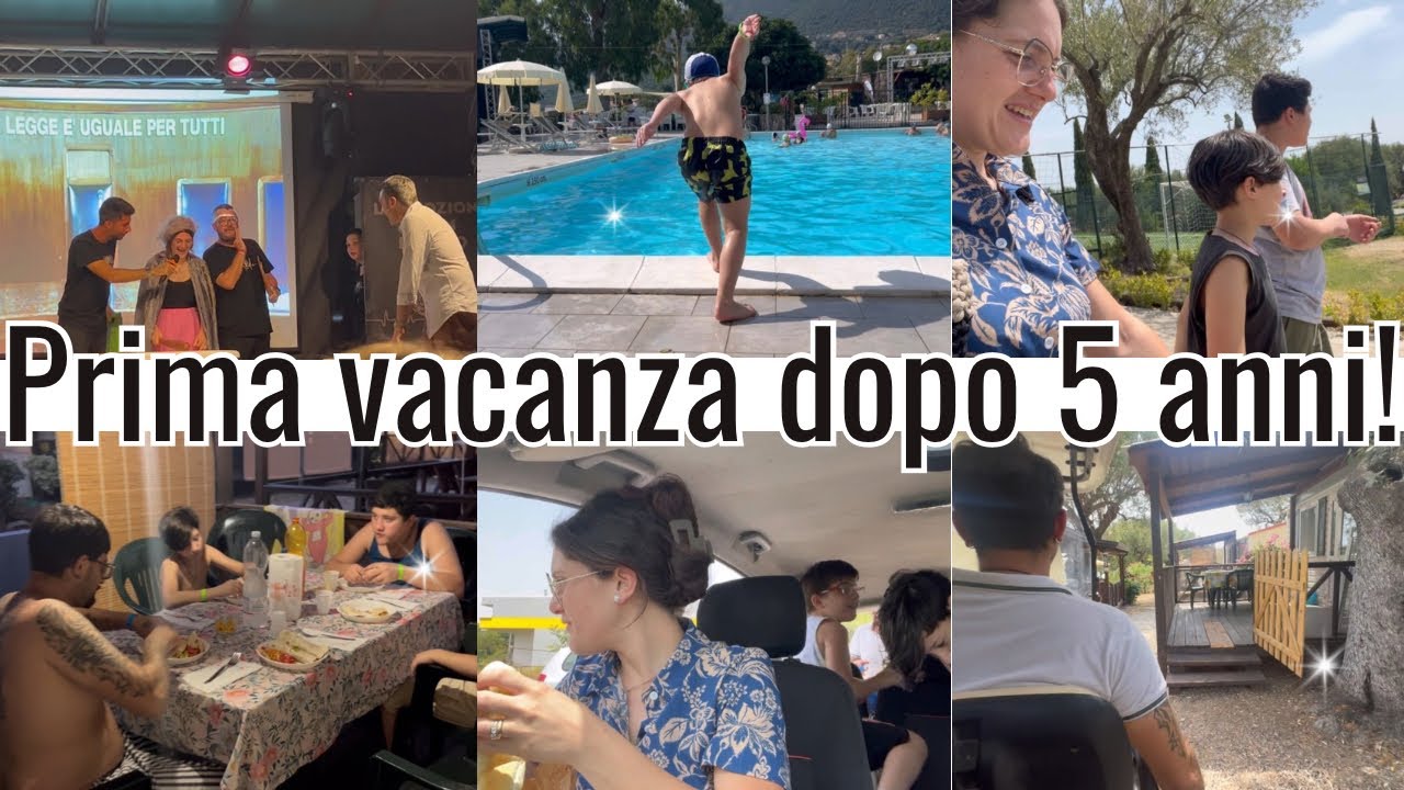 Dopo 5 anni la nostra prima vacanza in villaggio/ addirittura in carcere/ in vacanza con noi/debbyg💕