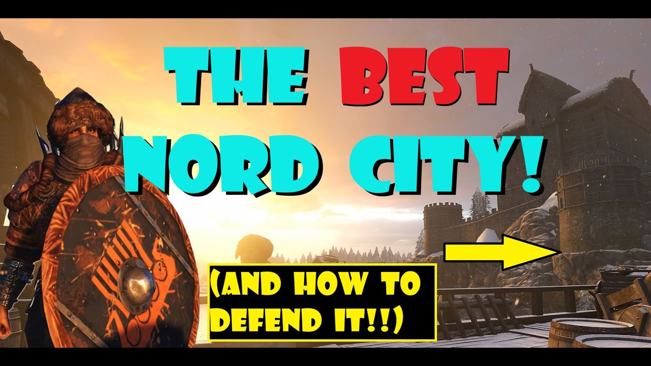 What's the BEST Nord City? We DEFEND this UNBREAKABLE city!