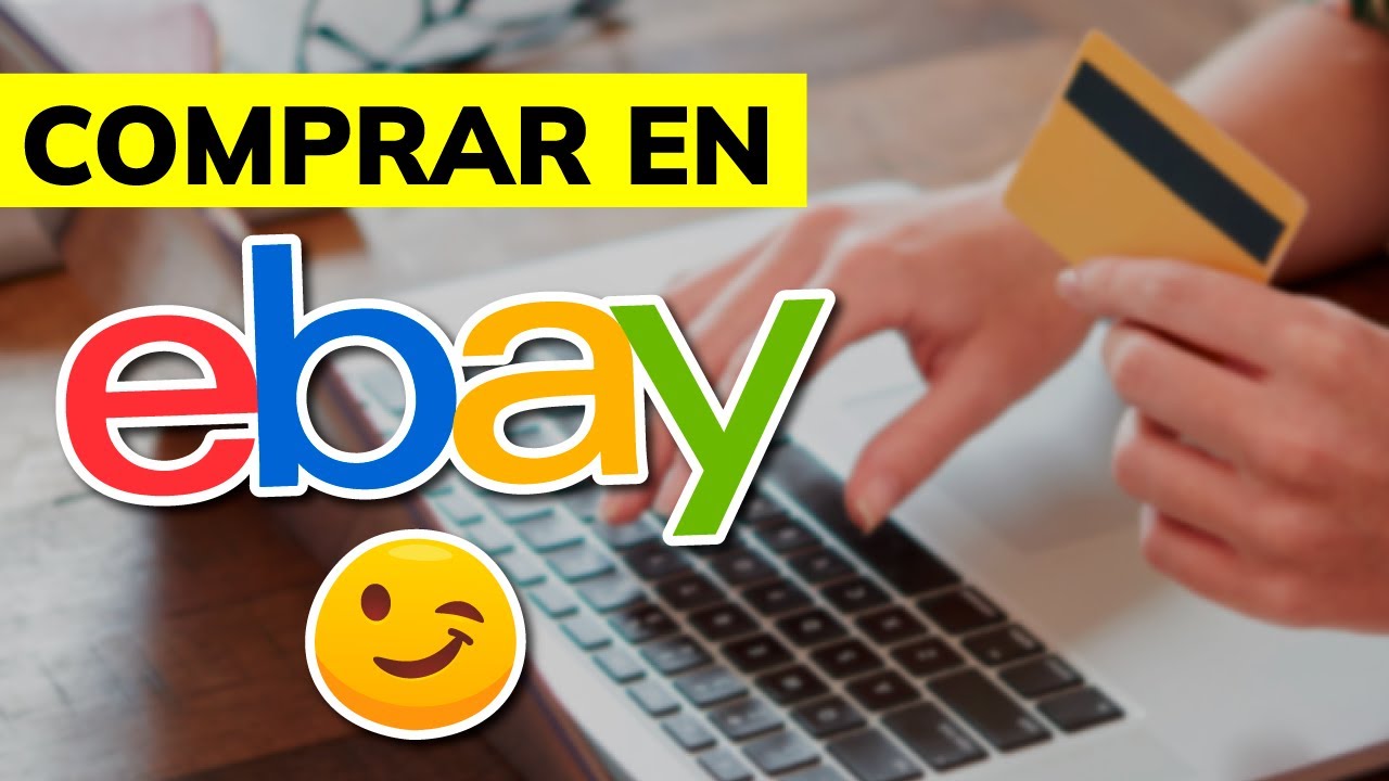 🛒 Cómo COMPRAR en eBay en 2026 (nuevo y segunda mano)