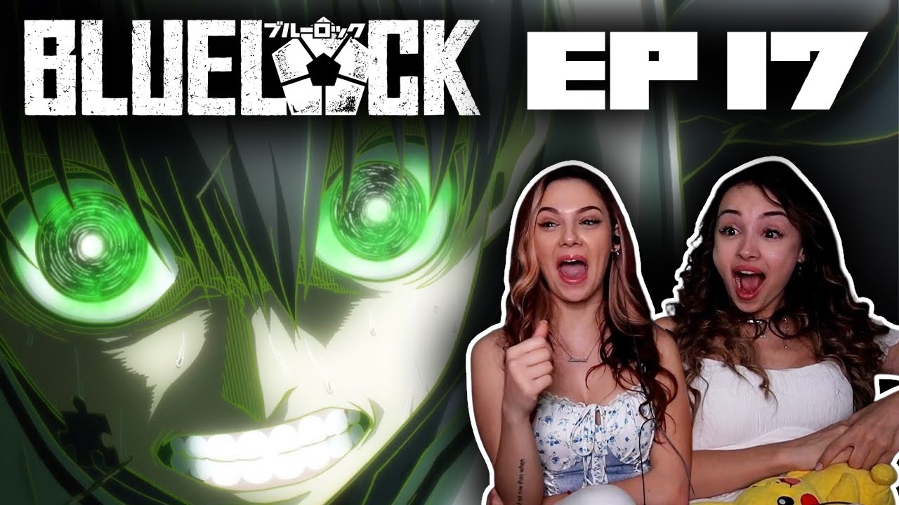 Bluelock Ep 17 Reaction | Donkey |