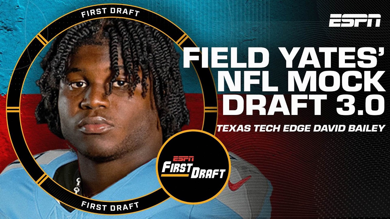 🚨FIELD YATES' MOCK DRAFT 3.0🚨 Selections 11-32 w/Mel Kiper Jr.! | First Draft🏈