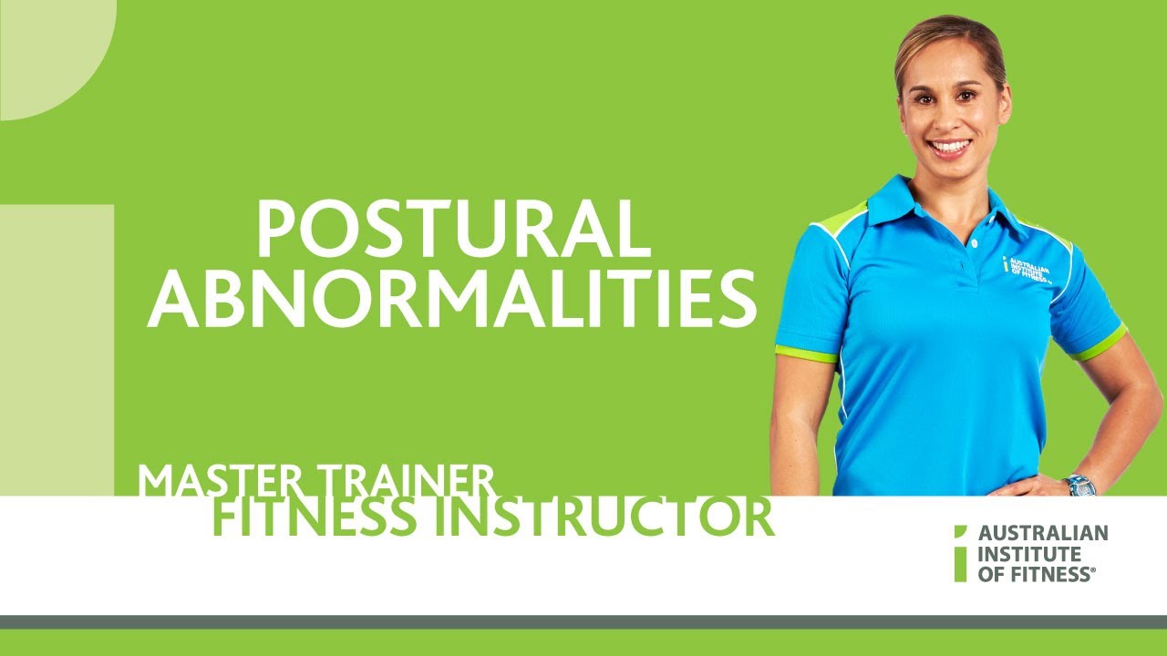 Postural Abnormalities