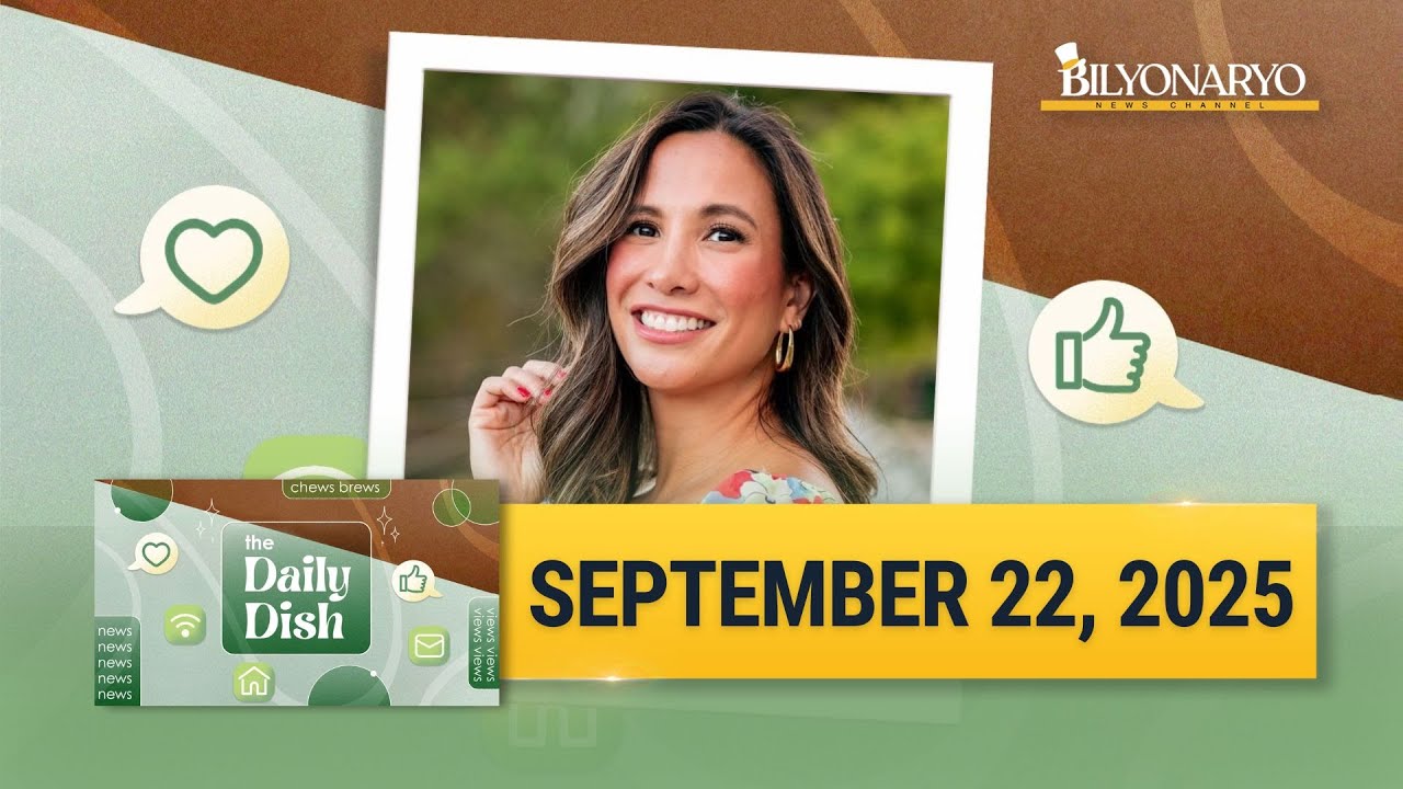 The Daily Dish | September 22, 2025