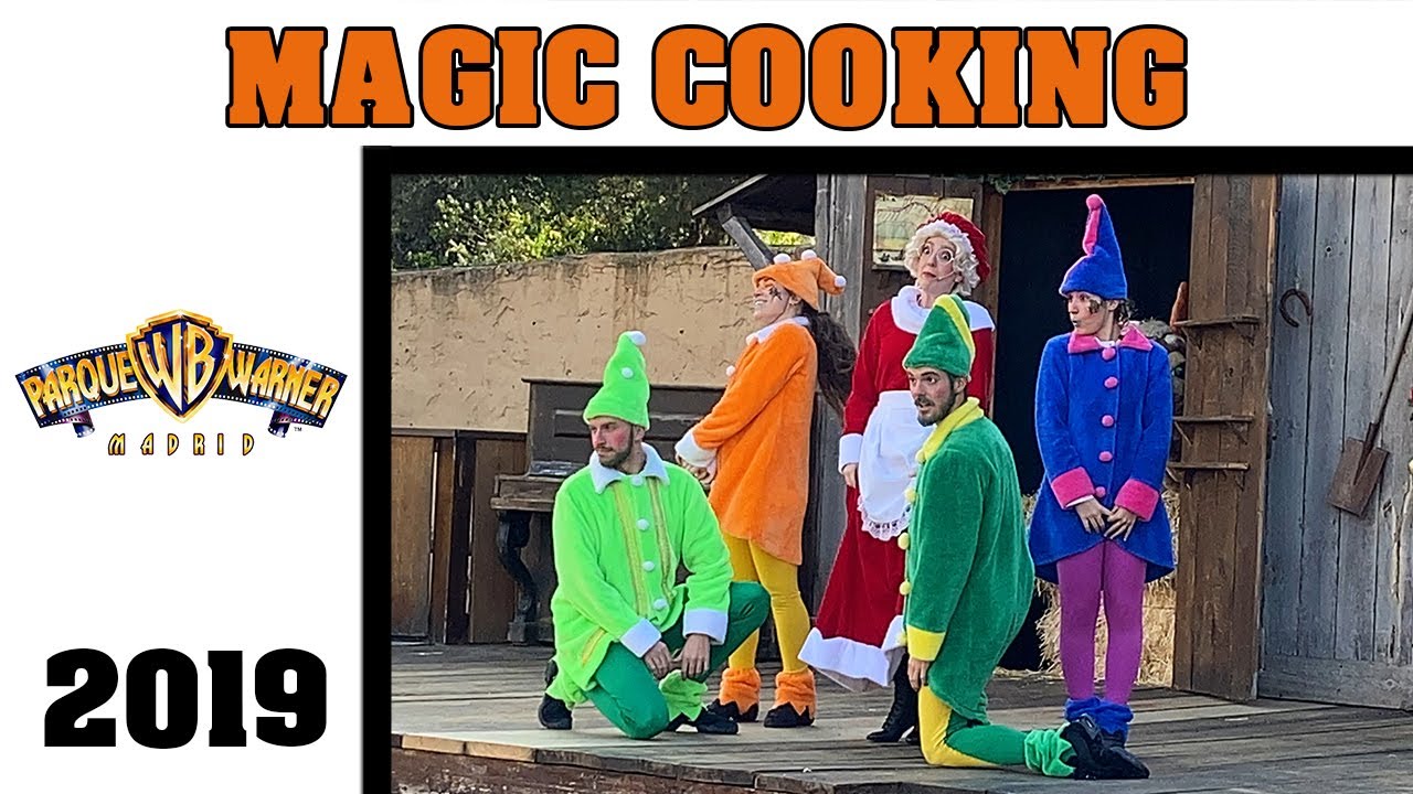 [4K] Magic Cooking - Navidad 2019 Parque Warner