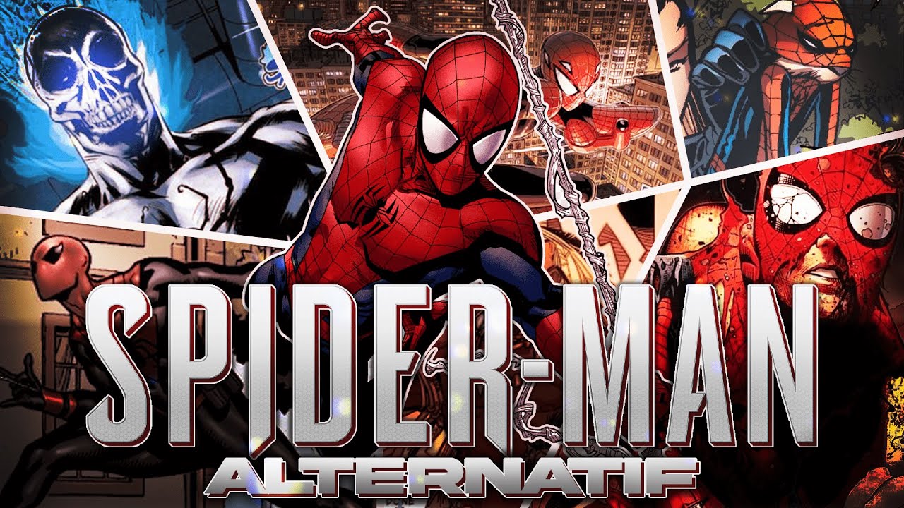 LES VERSIONS DE SPIDER-MAN DE LA TERRE 616