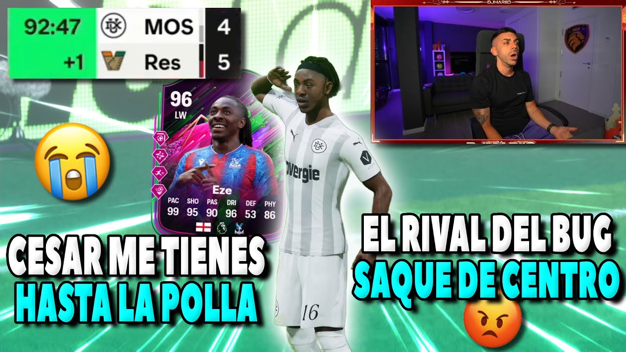 DERROTA CONTRA CESAR el ESPAÑOL de los BUGS | DjMaRiiO Lloros y Enfados FC 25