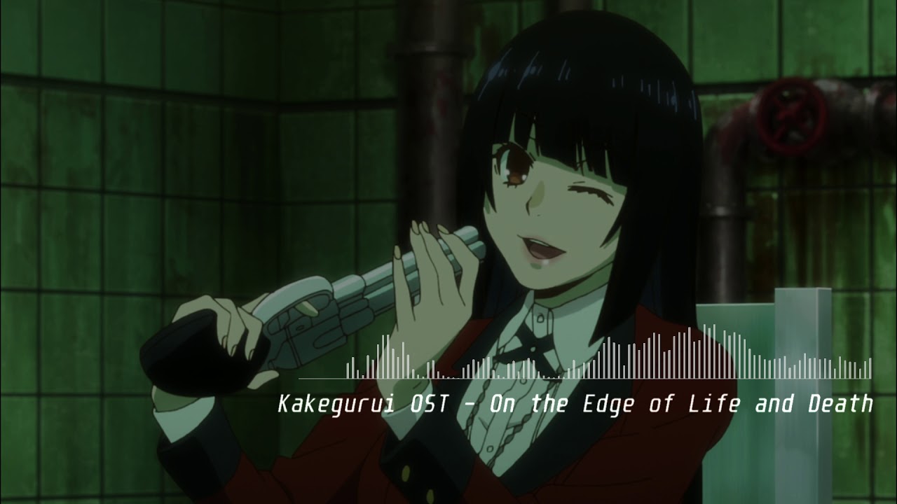 Kakegurui OST - On the Edge of Life and Death