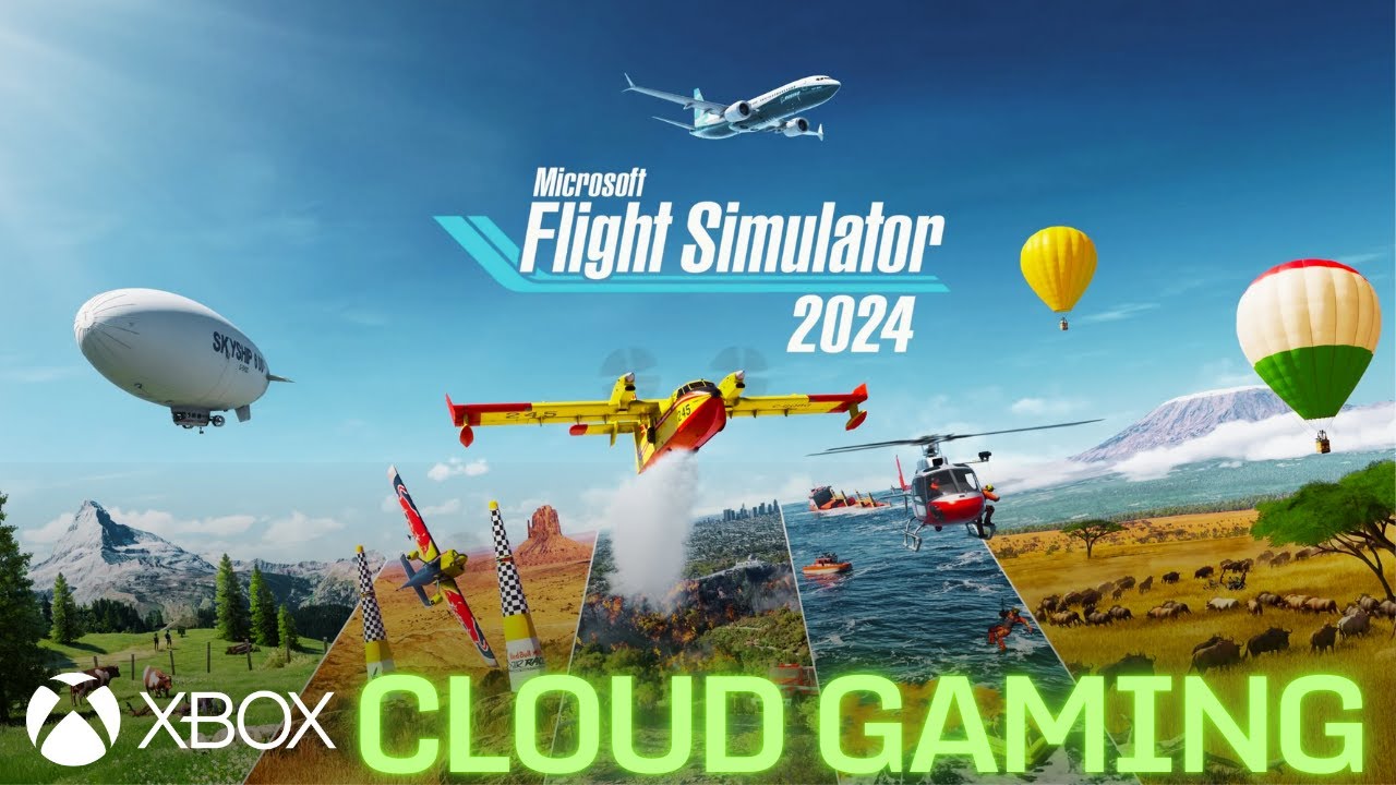 Microsoft Flight Simulator 2024 - Xbox Cloud Gaming