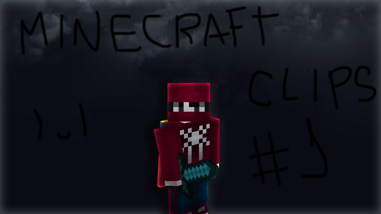 MINECRAFT CLIPS #1