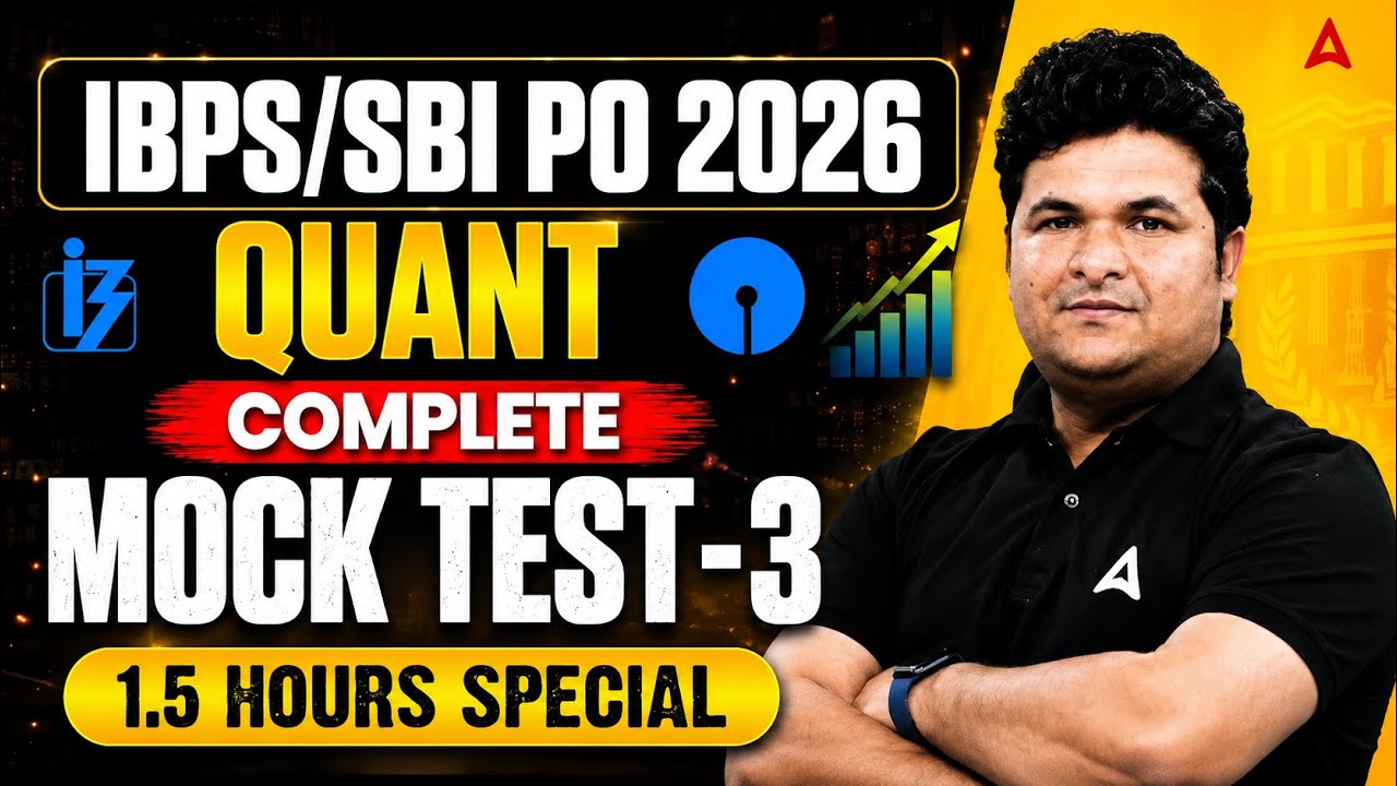 SBI PO & IBPS PO 2026 Quant | Quantitative Aptitude Complete Mock Test 3 | By Shantanu Sir