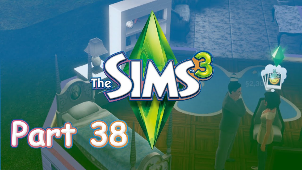 The Sims 3 Part 38