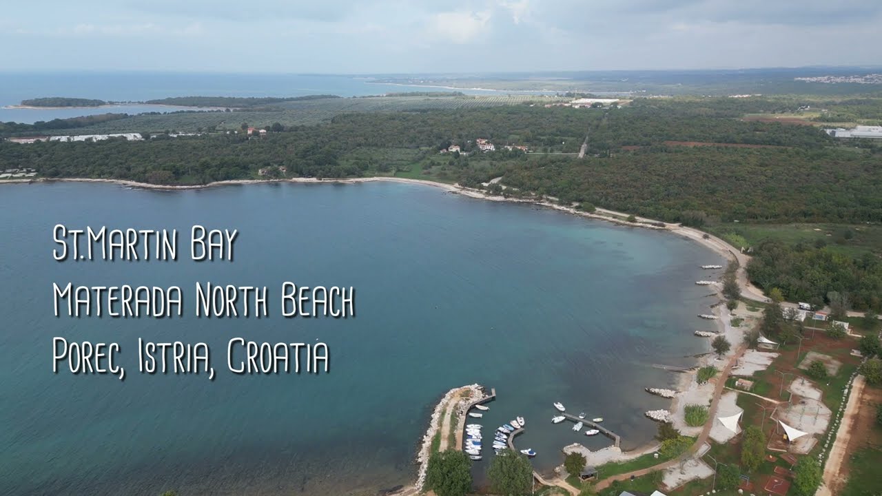St.Martin Bay / Materada North Beach, Porec, Istria, Croatia