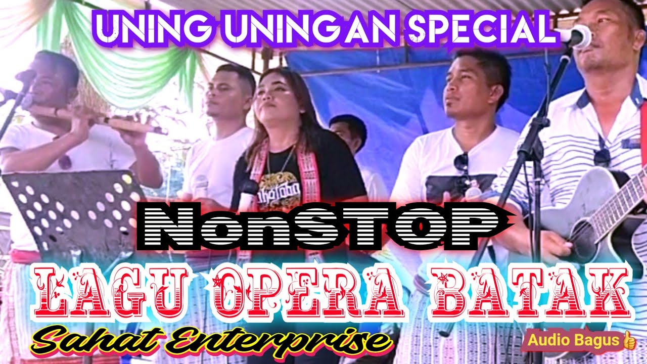 Full Uning Uningan Opera Batak Nonstop - Manomu Hula Hula