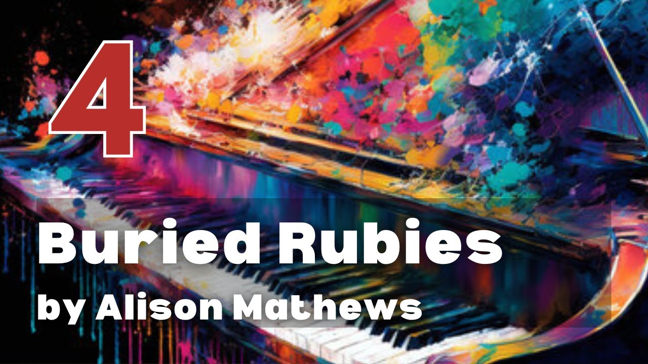 Buried Rubies от А. Мэтьюза: ABRSM Grade 4 Piano 2025 и 2026 - C8