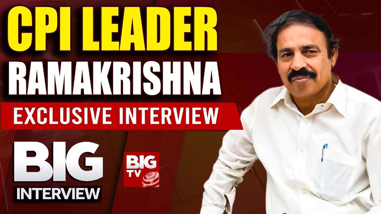 LIVE: CPI Leader Ramakrishna BIG INTERVIEW | AP Elections 2024 | BIG TV