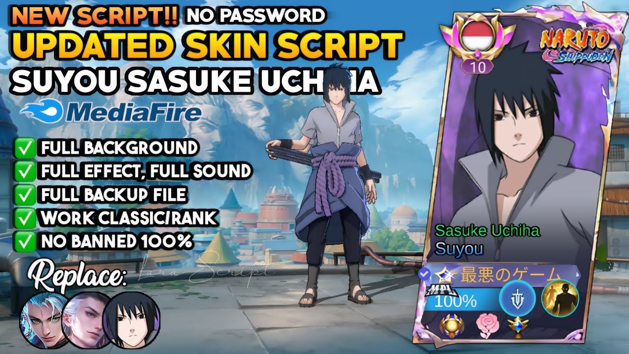 NEW! Script Skin Suyou Sasuke No Password - Full Effect & Sound - Latest Patch