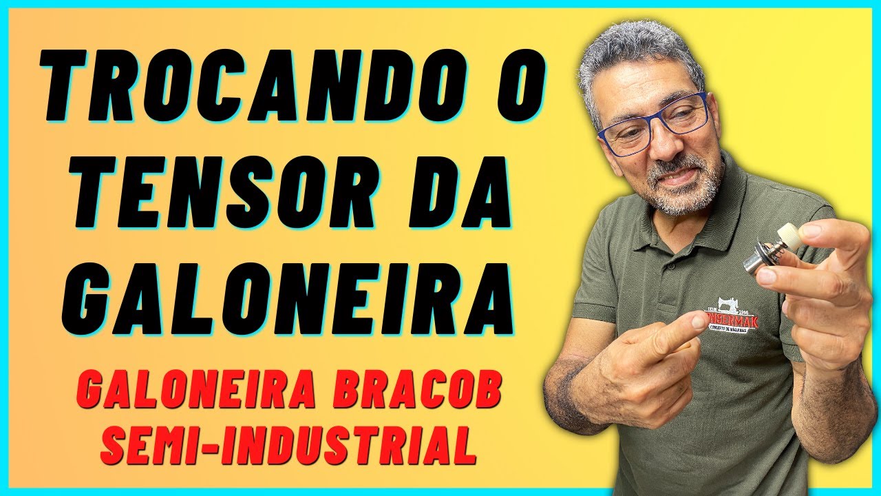 COMO TROCAR O TENSOR DA GALONEIRA SEMI INDUSTRIAL | Consermak