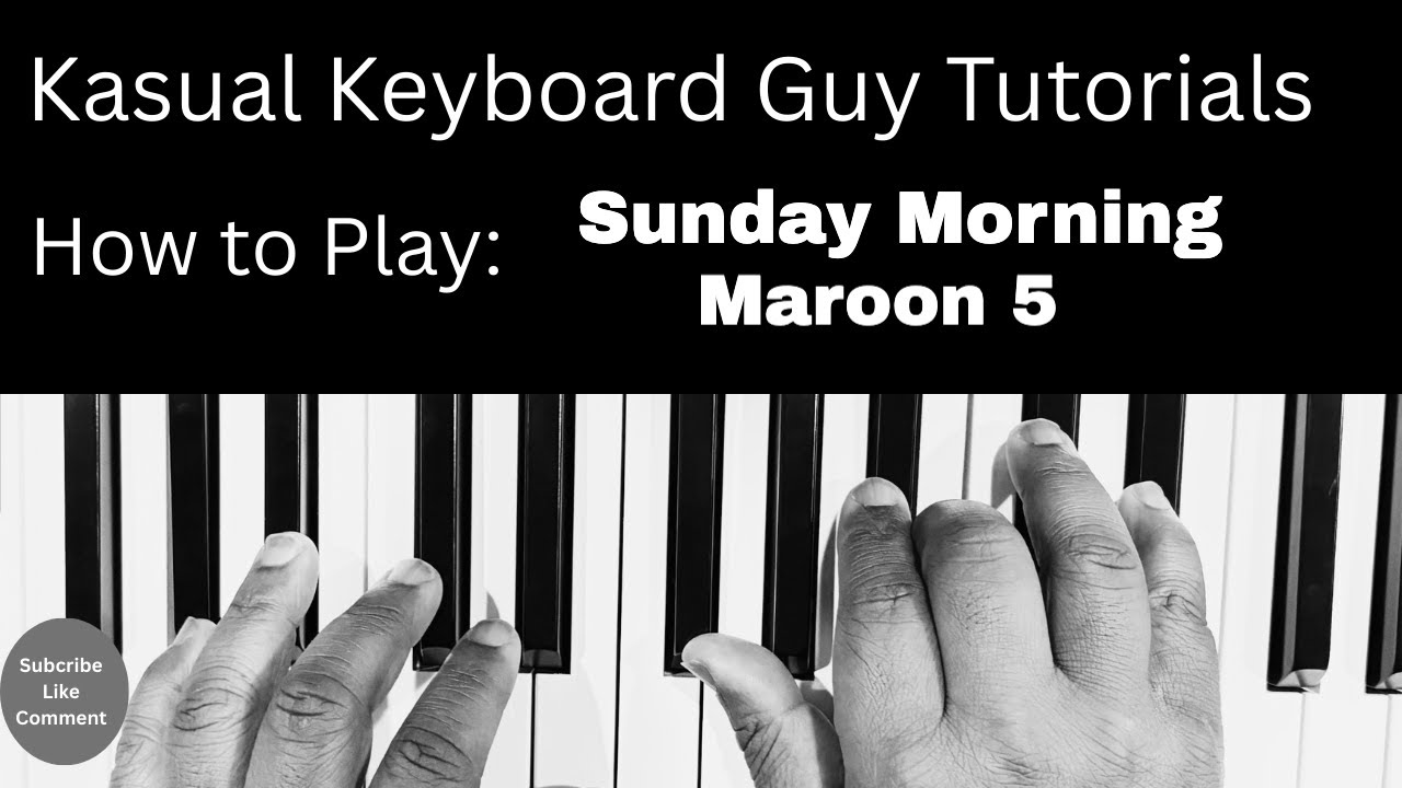 Learn Maroon 5's Sunday Morning on Piano Fast and bonus jazzy chords!