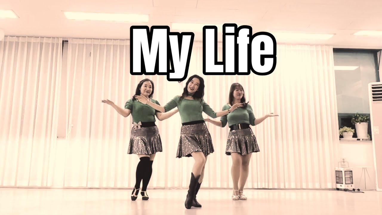 My Life Line Dance / Beginner  #이설라인댄스 #yiseollinedance 