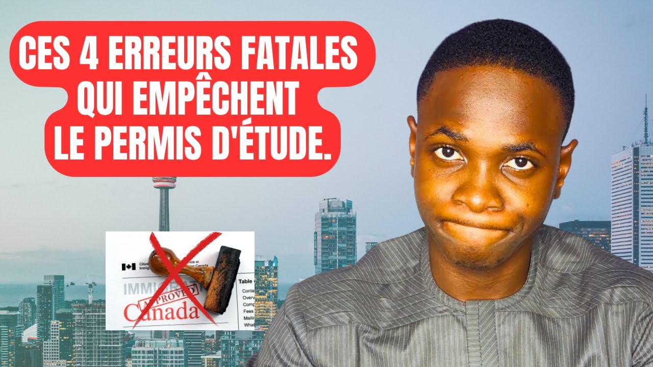 Pourquoi Ton Permis d'Étude / Visa Étudiant au Canada est Refusé ?