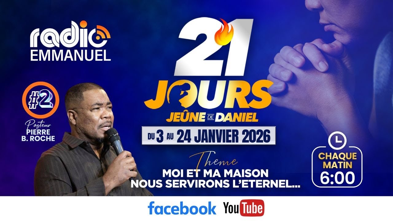 JEÛNE DE DANIEL |04-O1-2026| JOUR #2 | RADIO EMMANUEL | PIERRE BINSE ROCHE