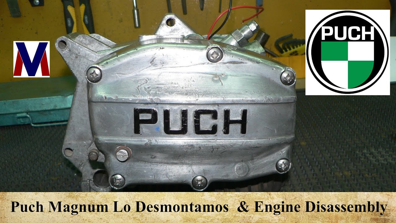 Puch Magnum Lo Desmontamos  & Engine Disassembly
