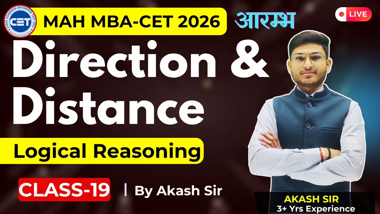 DAY-19 | MASTER MBA CET 2026 Logical reasoning  | Direction & Distance| By Akash Sir