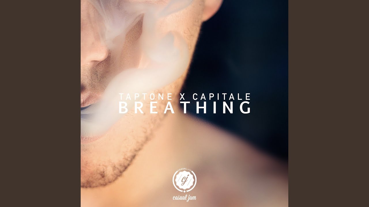 Breathing (feat. Capitale)