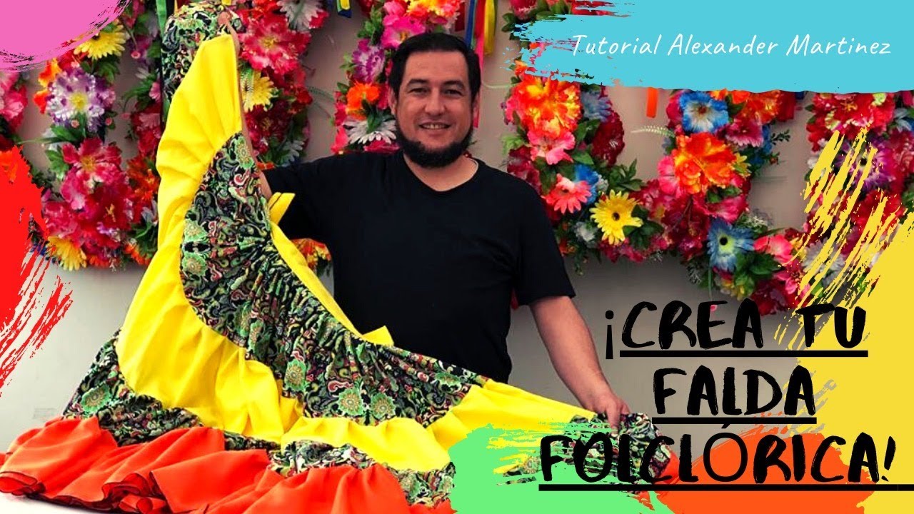 CREA TU FALDA FOLCLÓRICA COLOMBIANA - ALEXANDER MARTINEZ.