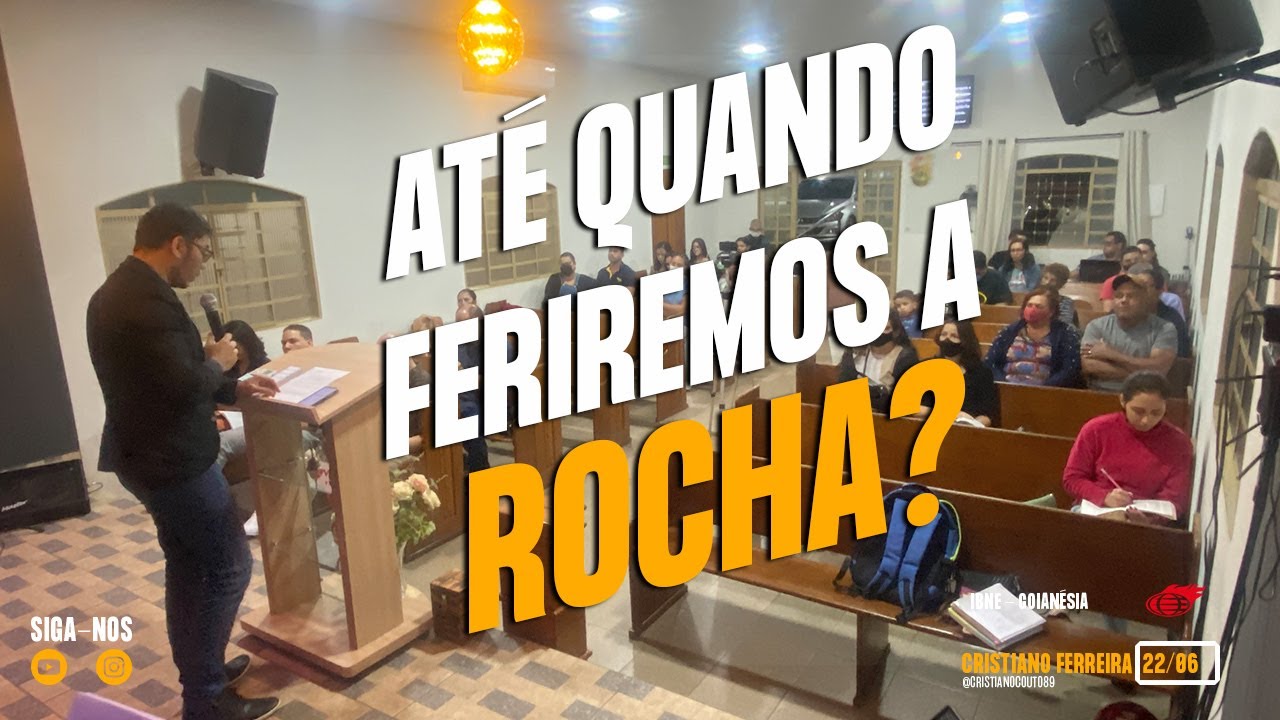 Sermão | Cristiano Couto | Até quando feriremos a rocha? | Números 20:7-11 | 22/06/2022