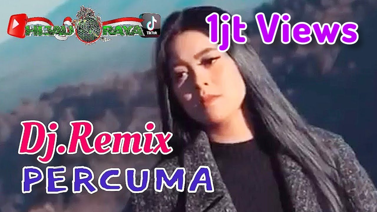 PERCUMA‼️Dj.Remix
