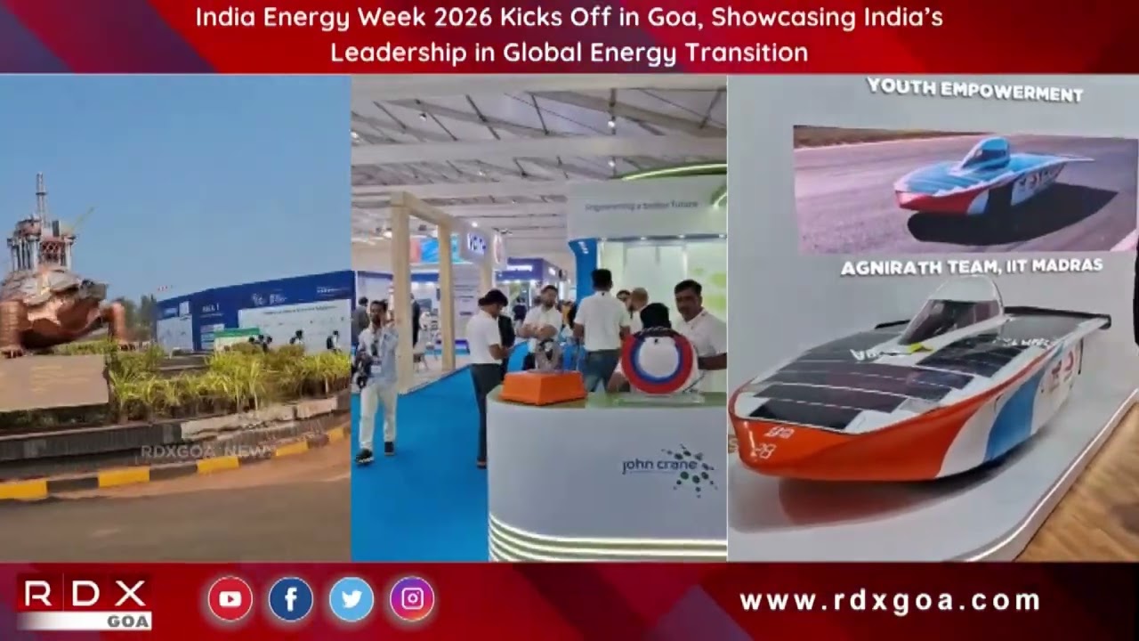 India Energy Week 2026 Kicks Off in Goa, Showcasing India&rsquo;s Leadership in Global Energy Transition