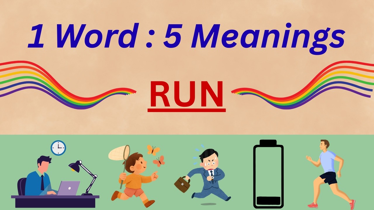 1 English Word, 5 Real Meanings - RUN Explained with Examples