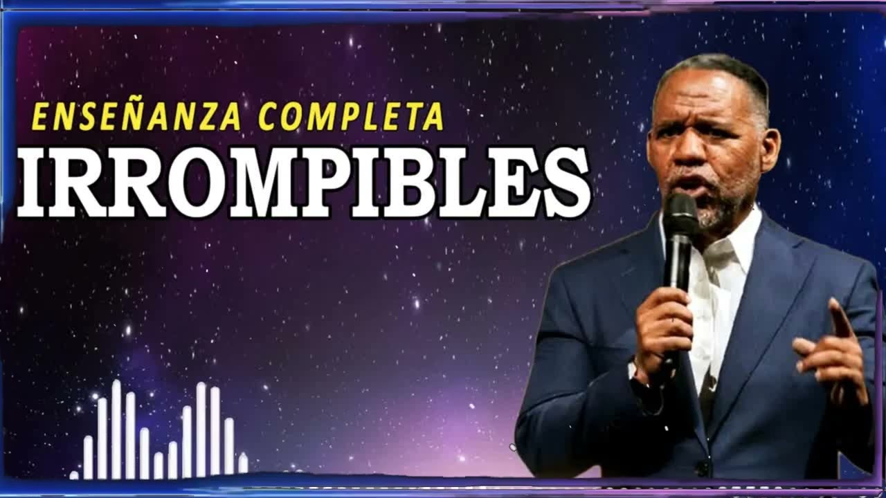 Irrompibles ｜ Ruddy Gracia Enseñanza