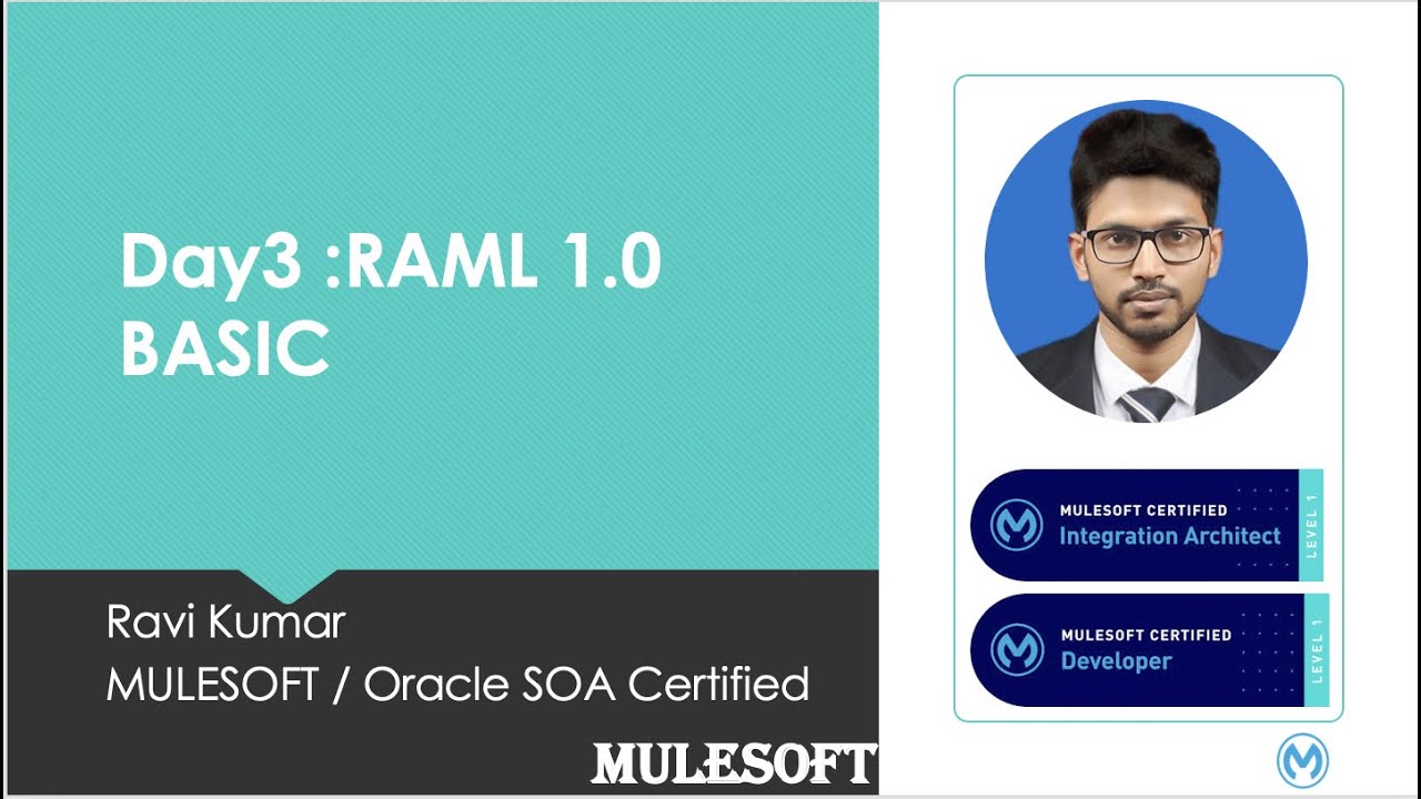 Day3.&nbsp;:  RAML 1.0 BASIC