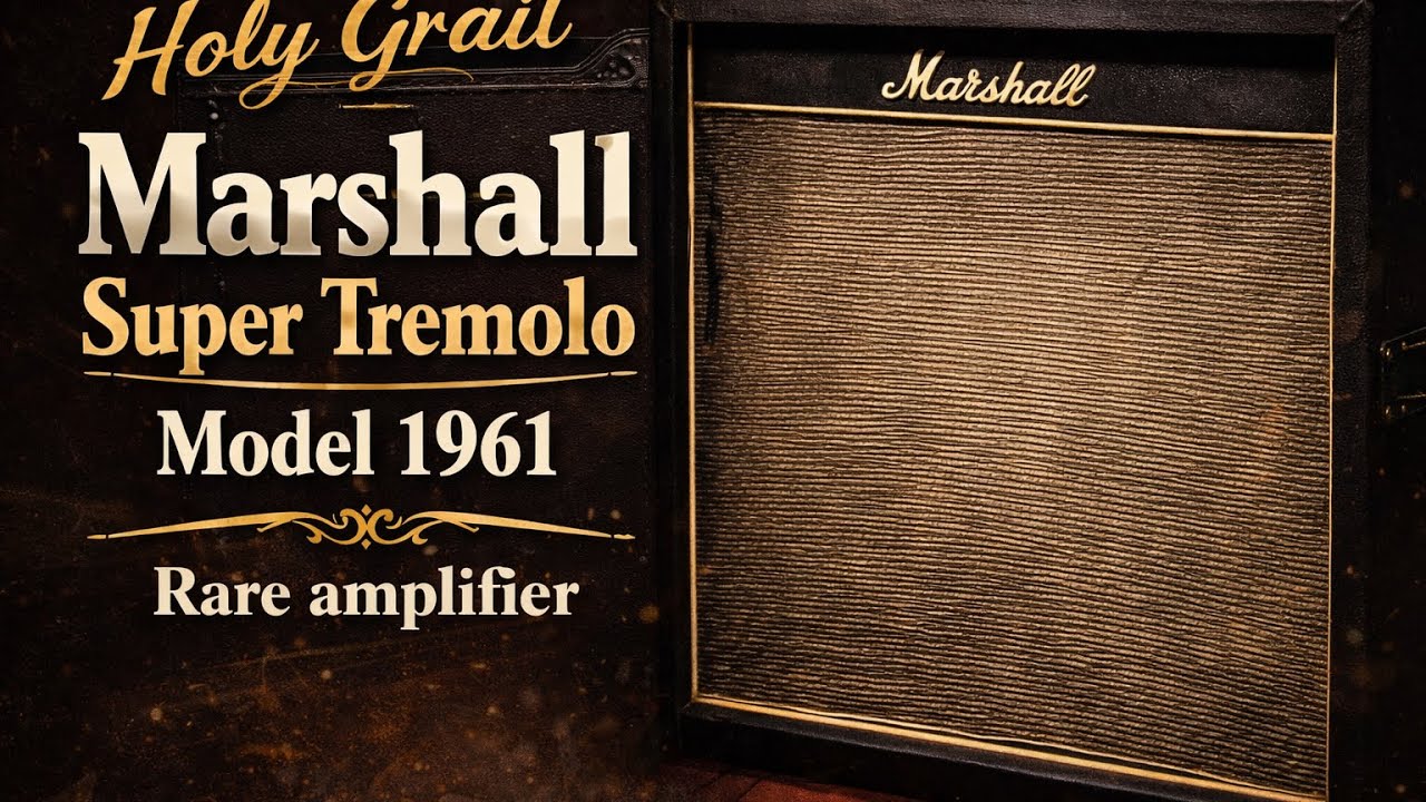 Holy Grail！！Marshall Super Tremolo Model 1961 Sound Sample
