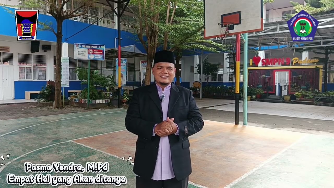 Empat Hal yang Akan ditanya @SmpN9Padang