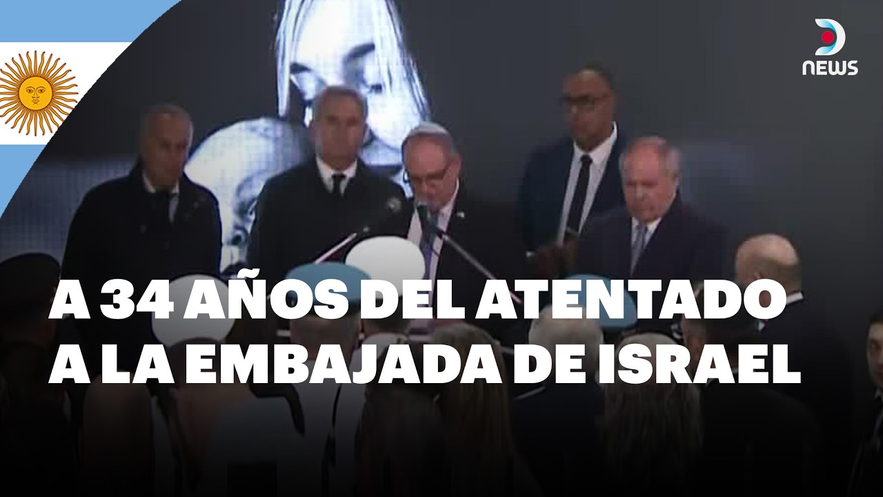 🕯️ Argentina conmemora los 34 años del atentado a la embajada de Israel | DNews