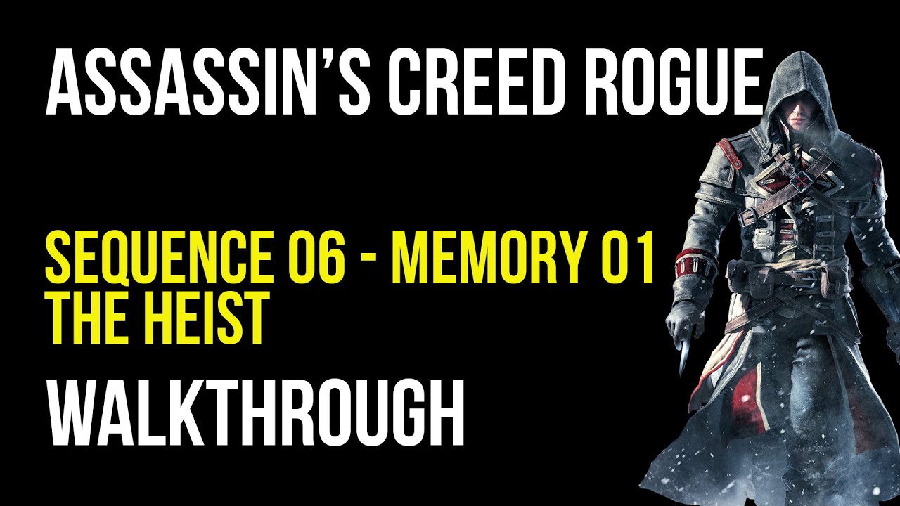 Assassin's Creed Rogue Walkthrough Sequence 6 Memory 1 - 100% Synchronization