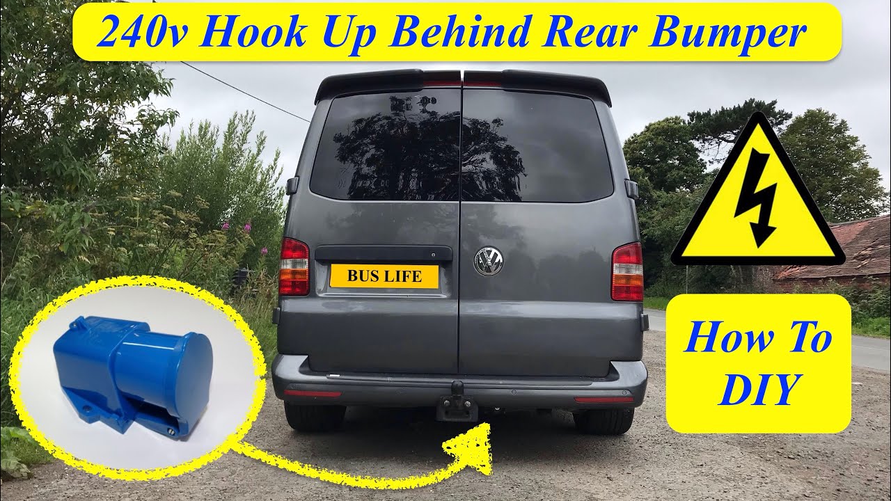 Fitting 240v Hook Up Inlet Behind Rear Bumper VW Transporter DIY