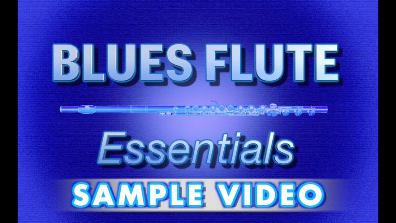 Blues Flute Essentials- lesson sample video