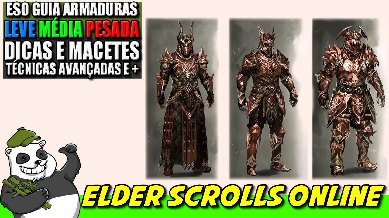 🐼🎮ESO GUIA de Armaduras: Leve Média e Pesada - Diferenças - Indicações - Dicas e Macetes