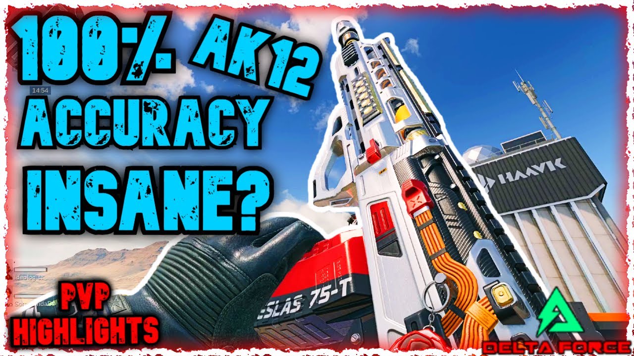 100% ACCURACY AK12 ACTUALLY BROKEN? - Delta Force Operations